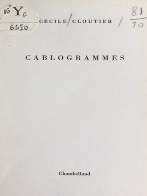 cover image of Cablogrammes